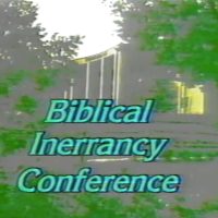 Inerrancy_Conference_1987-06-Kenneth_Kantzer-Parameters_of_Biblical_Inerrancy Inerrancy_Conference_1987-06-Kenneth_Kantzer-Parameters_of_Biblical_Inerrancy