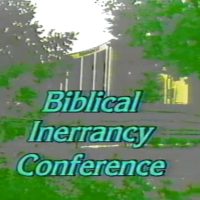 Inerrancy_Conference_1987-11-Millard_Erickson-Implications_of_Biblical_Inerrancy_for_the_Christian_Mission Inerrancy_Conference_1987-11-Millard_Erickson-Implications_of_Biblical_Inerrancy_for_the_Christian_Mission